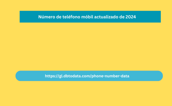 Número de teléfono móbil actualizado de 2024