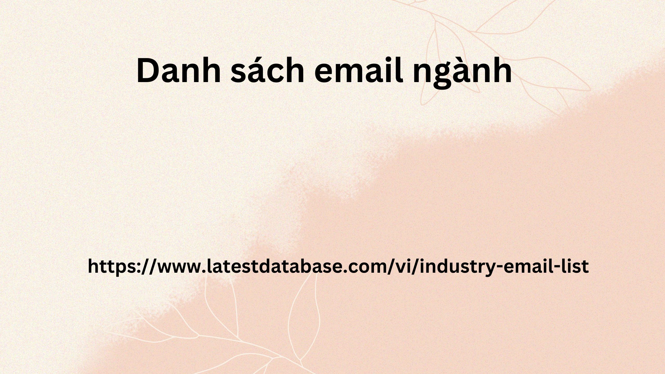 Danh sách email ngành 