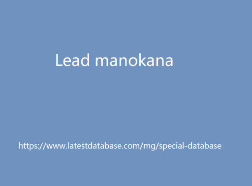 Lead manokana