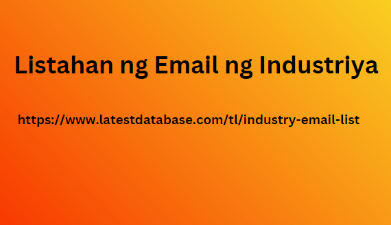 Listahan ng Email ng Industriya