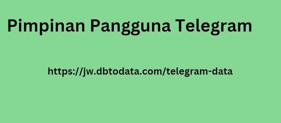 Pimpinan Pangguna Telegram