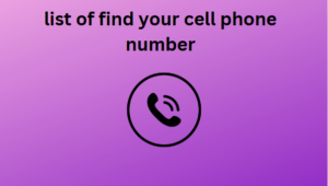 list of find your cell phone number