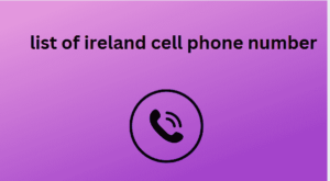 list of ireland cell phone number