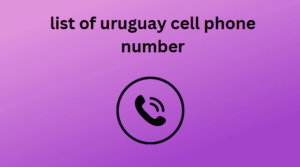 list of uruguay cell phone number