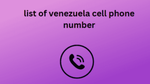 list of venezuela cell phone number